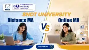 SNDT University Distance MA vs Online MA